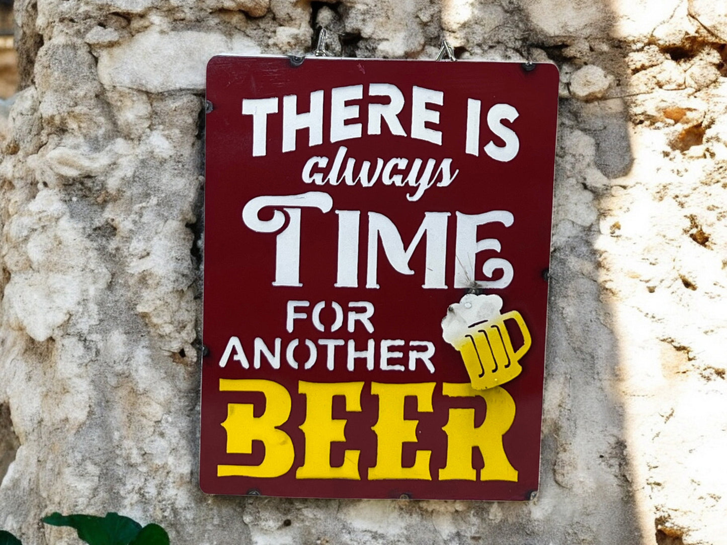 Rustic Wall Decor "There is Always Time for Another Beer"